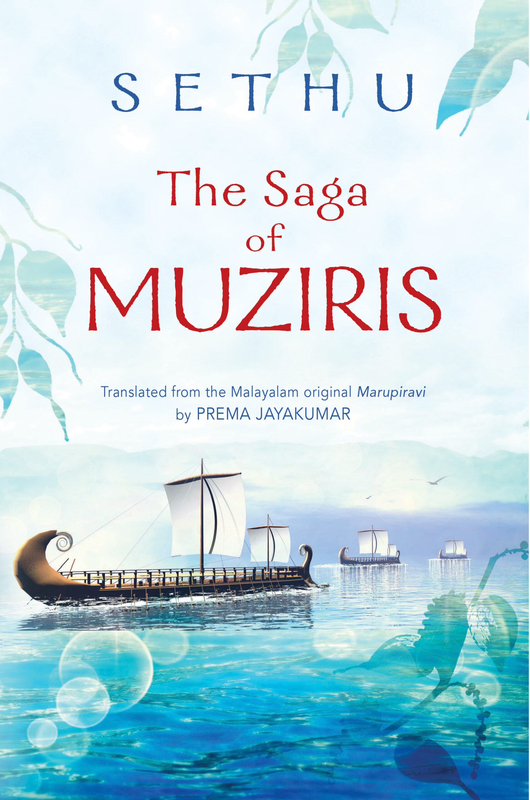 The Saga of Muziris